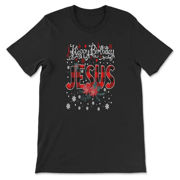 Happy Birthday Jesus, Buffalo Plaid, Christmas T-shirt