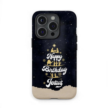 Happy Birthday Jesus Christmas phone case