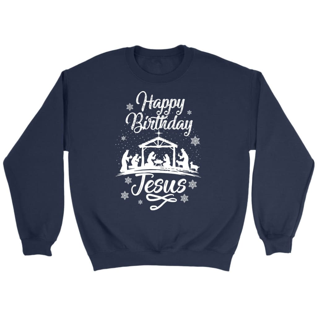 Happy Birthday Jesus, Christmas Nativity Scene, Sweatshirt