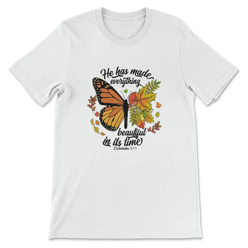 He Has Made Everything Beautiful In Its Time, Autumn Leaves Butterfly, T-shirt