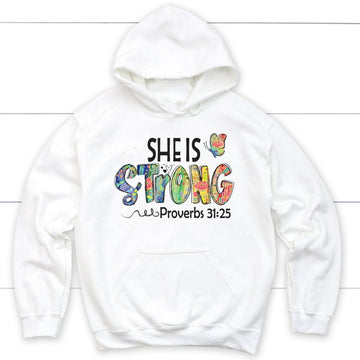 She Is Strong Proverbs 31:25, Butterfly, Christian Hoodie