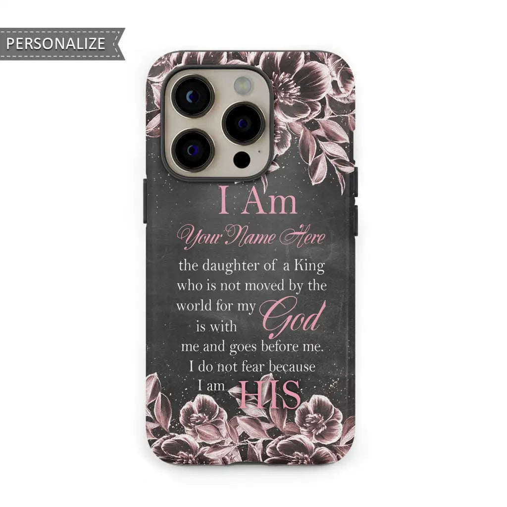 Personalized Daughter Of A King Phone Case With Custom Name