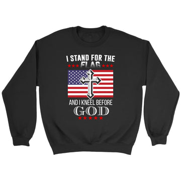 I Stand For The Flag And I Kneel Before God, American Flag, Christian Sweatshirt