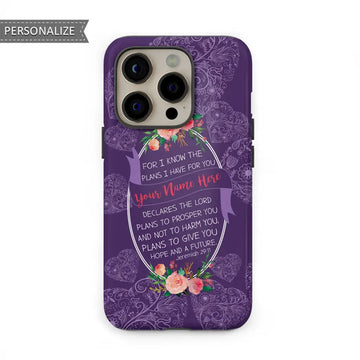 Personalized, Jeremiah 29:11 Phone Case, For I Know the Plans I Have for You Custom Name Phone Case