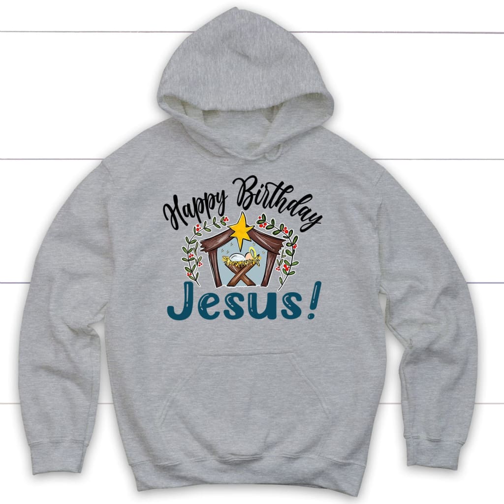 Jesus In A Manger, Happy Birthday Jesus Hoodie