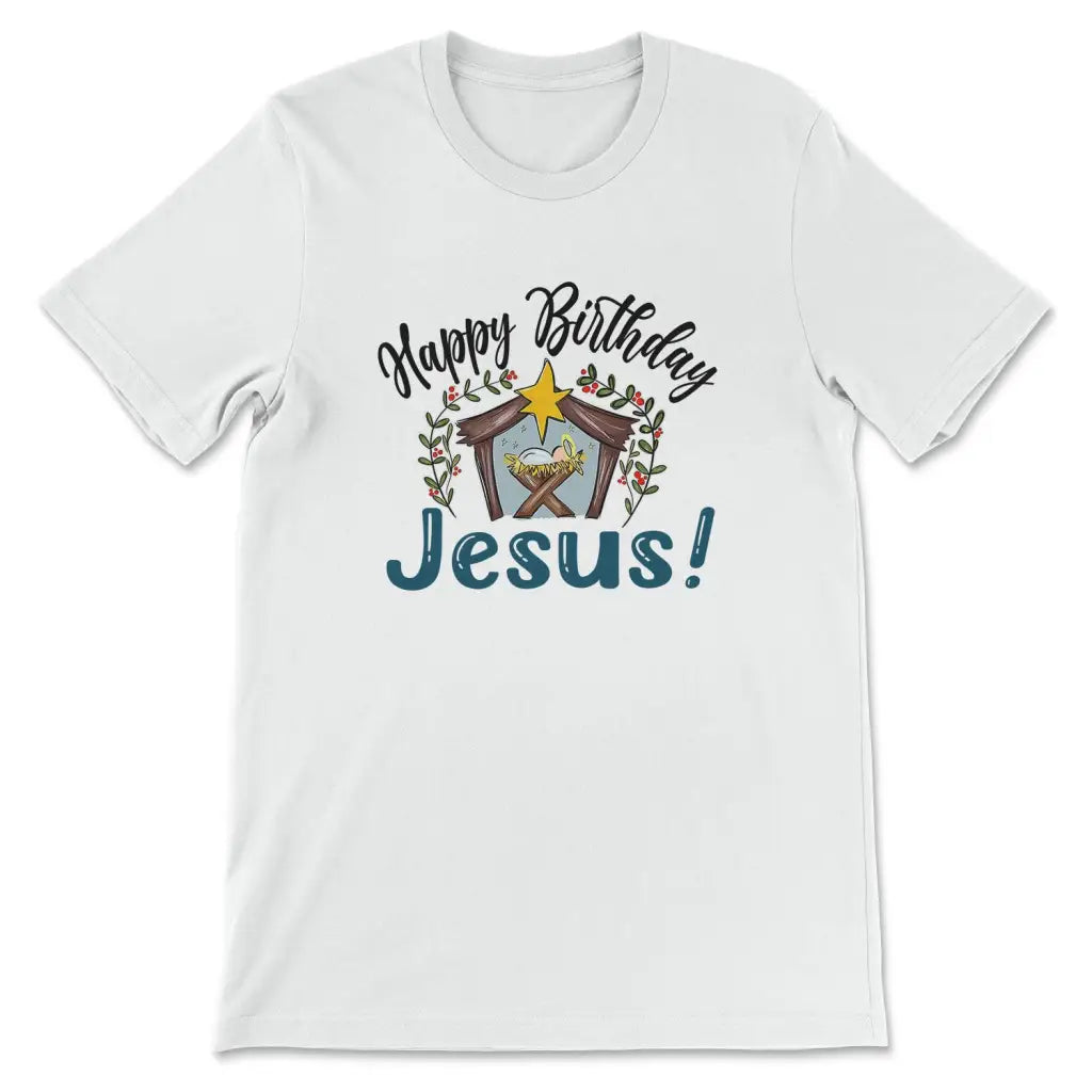 Jesus In A Manger, Happy Birthday Jesus T-shirt