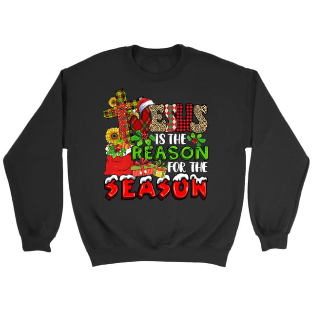 Christian Christmas apparel: Jesus is the reason for the season Christmas sweatshirt