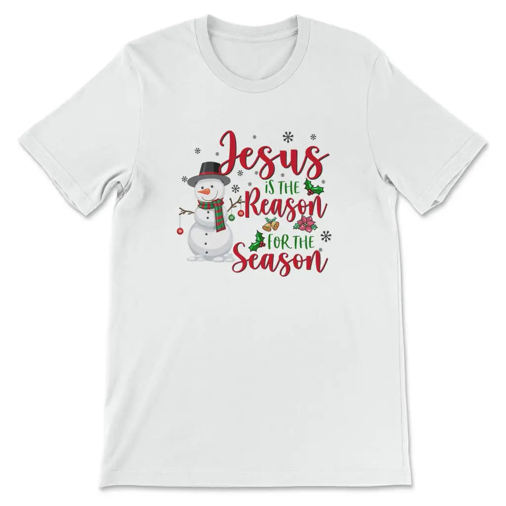 Jesus is the reason for the season Snowman t-shirt, Christian Christmas gifts