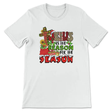 Jesus is the reason for the season t-shirt, Christmas t-shirts