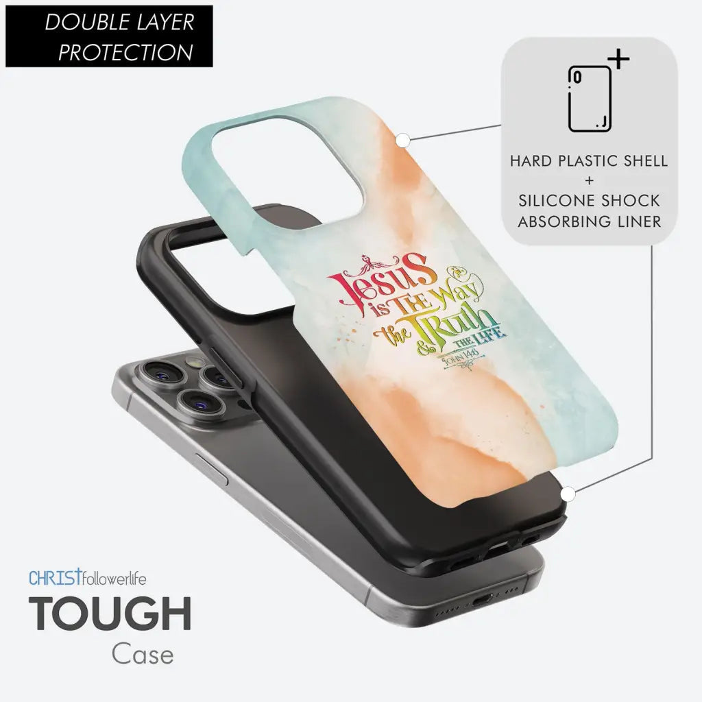 Jesus is the way the truth and the life John 14:6 phone case