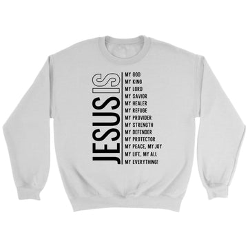 Jesus My Lord My God My All Christian Sweatshirt