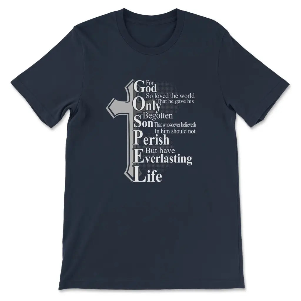 John 3:16 For God So Loved The World Christian T-shirt