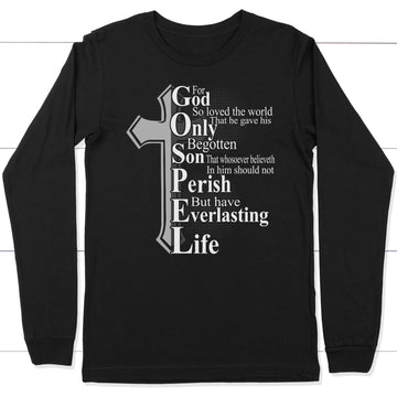 John 3:16 For God So Loved The World Christian Long Sleeve Shirt