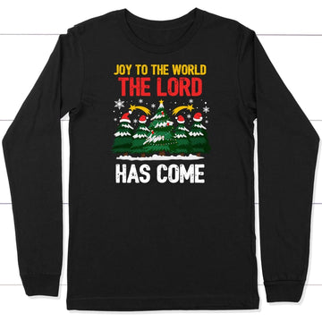 Joy to the world the Lord has come Christmas tree long sleeve shirt