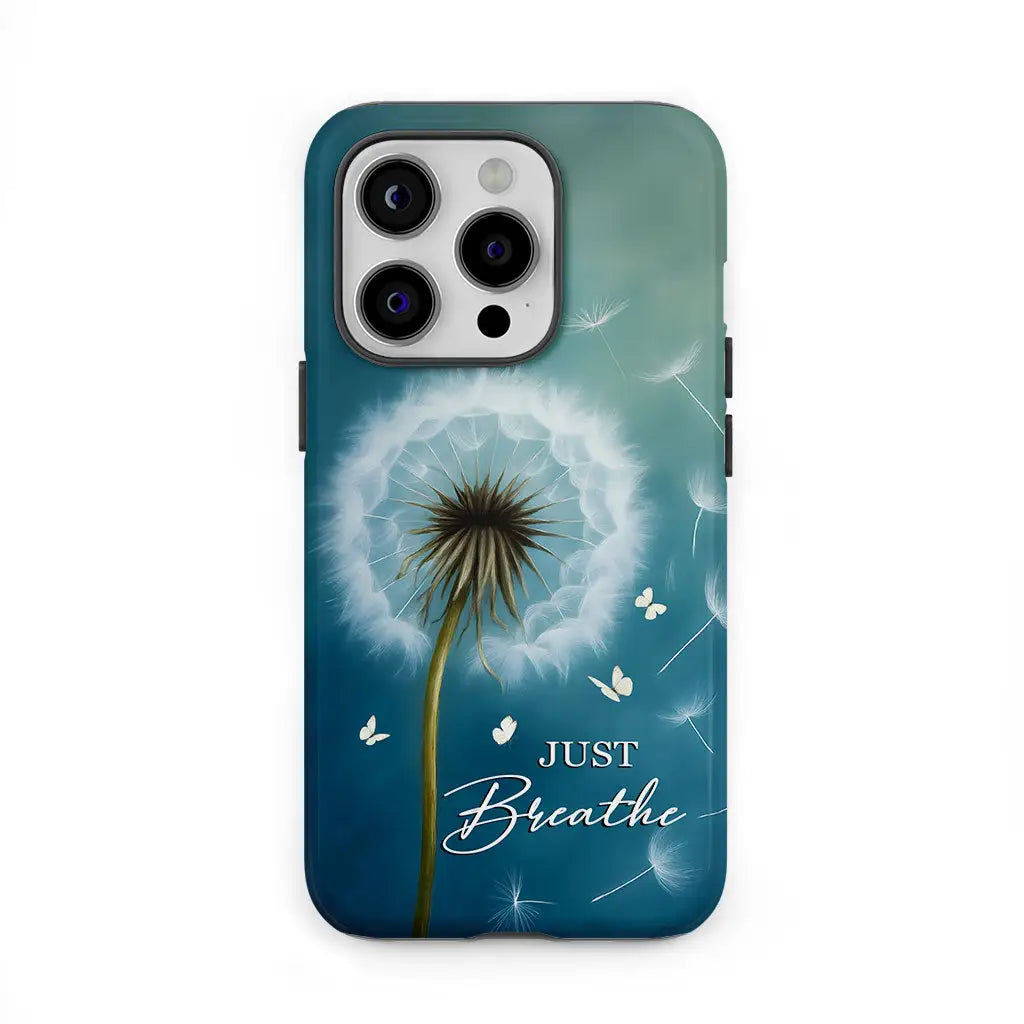 Just Breathe Phone Case