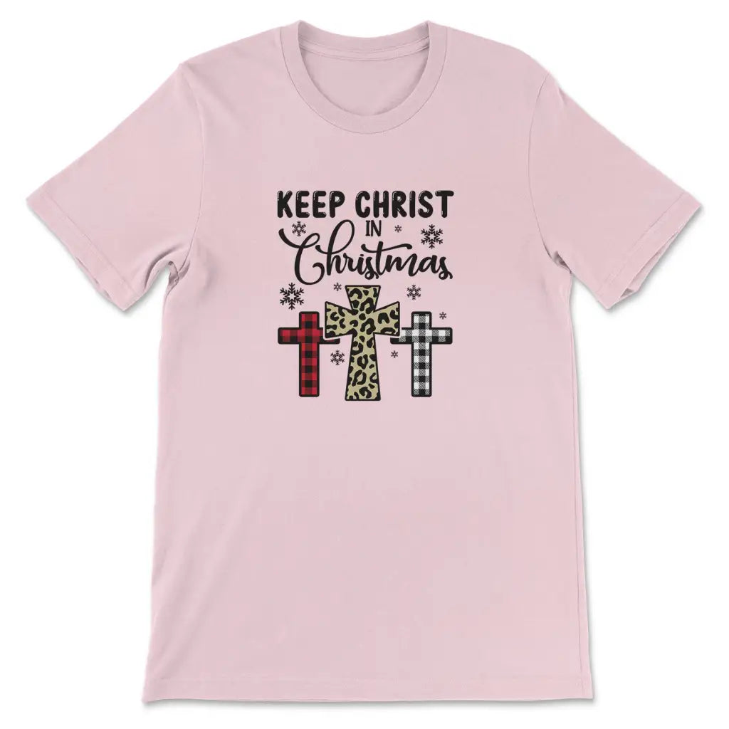 Keep Christ in Christmas Three crosses t-shirt