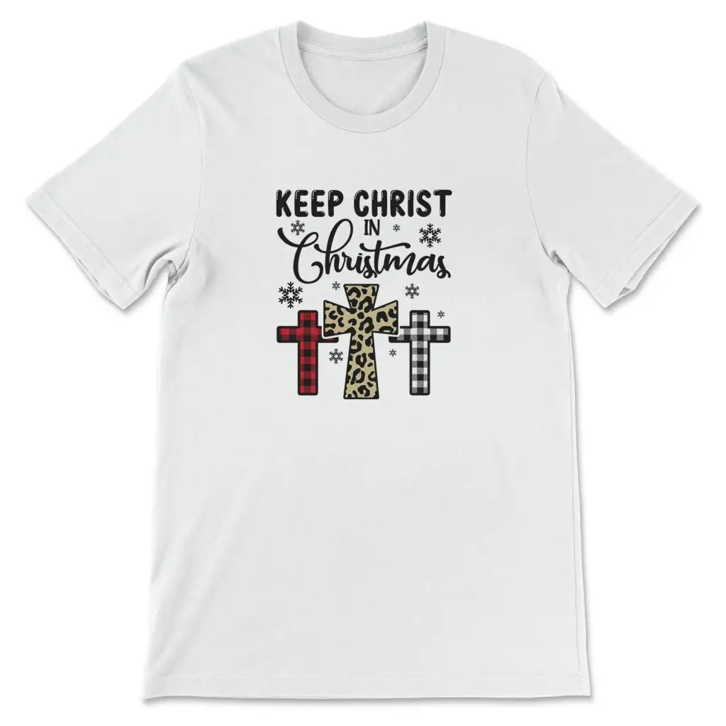 Keep Christ in Christmas Three crosses t-shirt