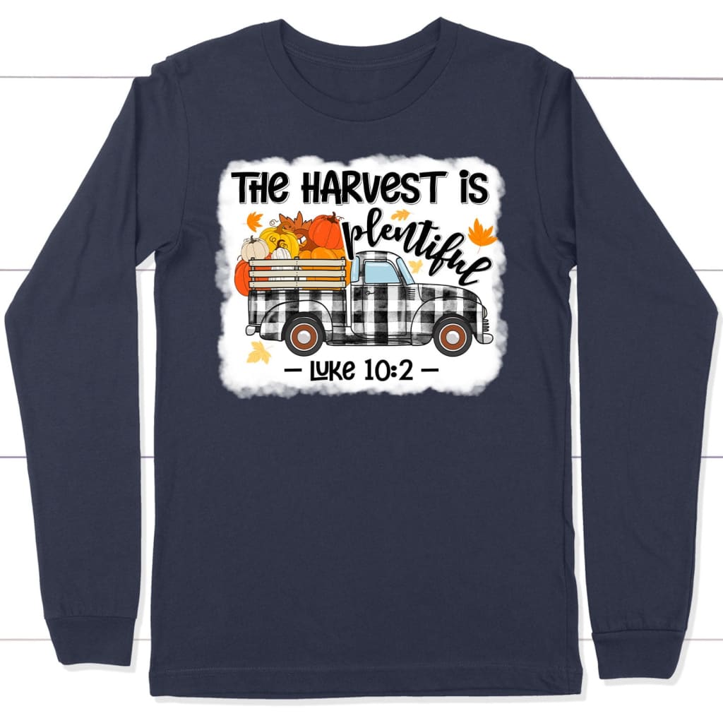 Luke 10:2 The Harvest is Plentiful, Pumpkin Truck, Long Sleeve Shirt