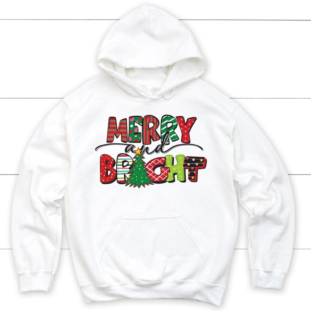Merry And Bright Christmas Hoodie