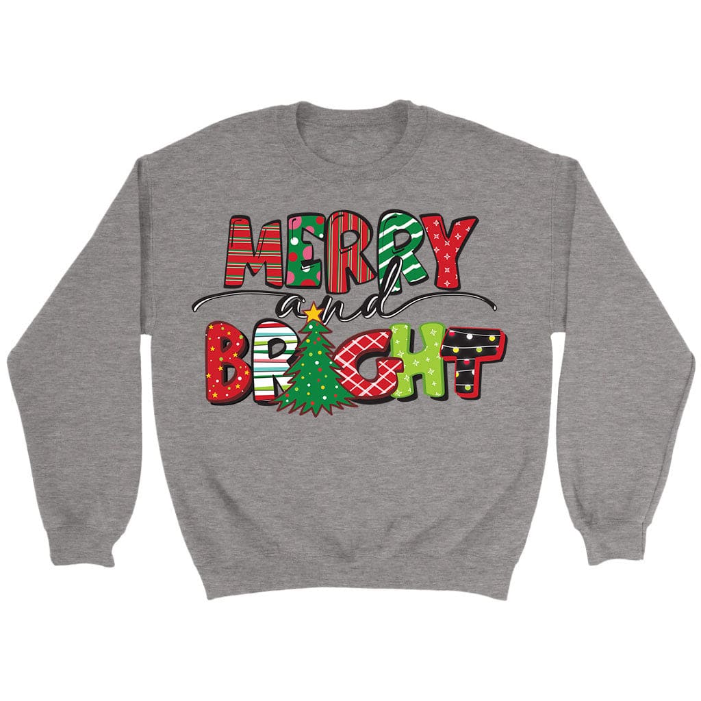Merry And Bright Christmas Sweatshirt