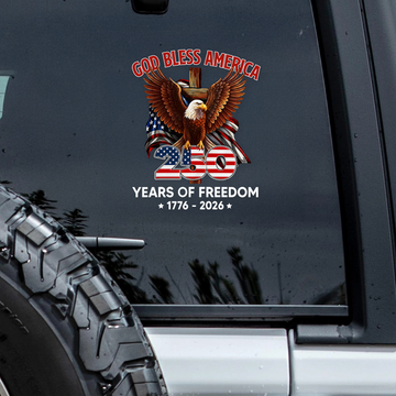 Patriotic God Bless America Eagle 250 Years Of Freedom Car Window Decal Sticker