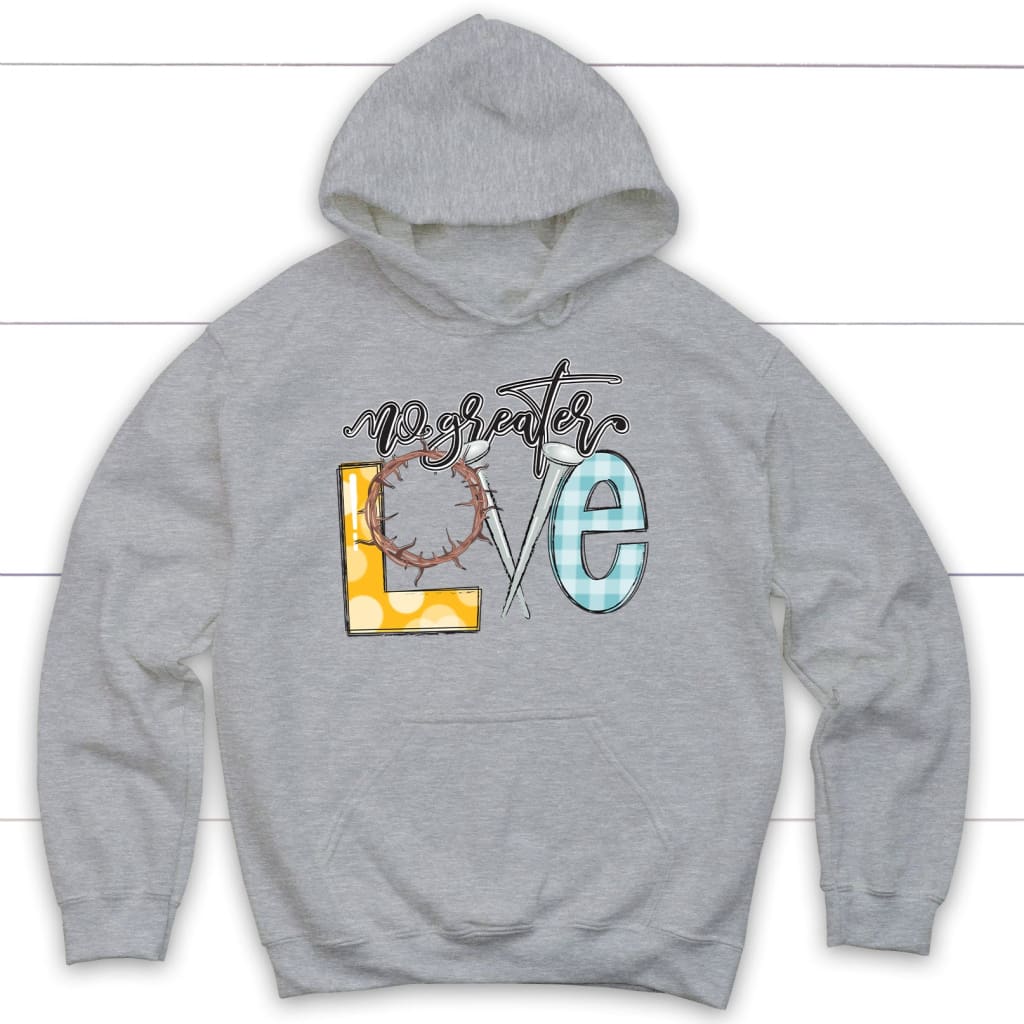 No Greater Love Hoodie