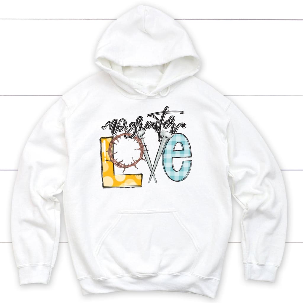 No Greater Love Hoodie