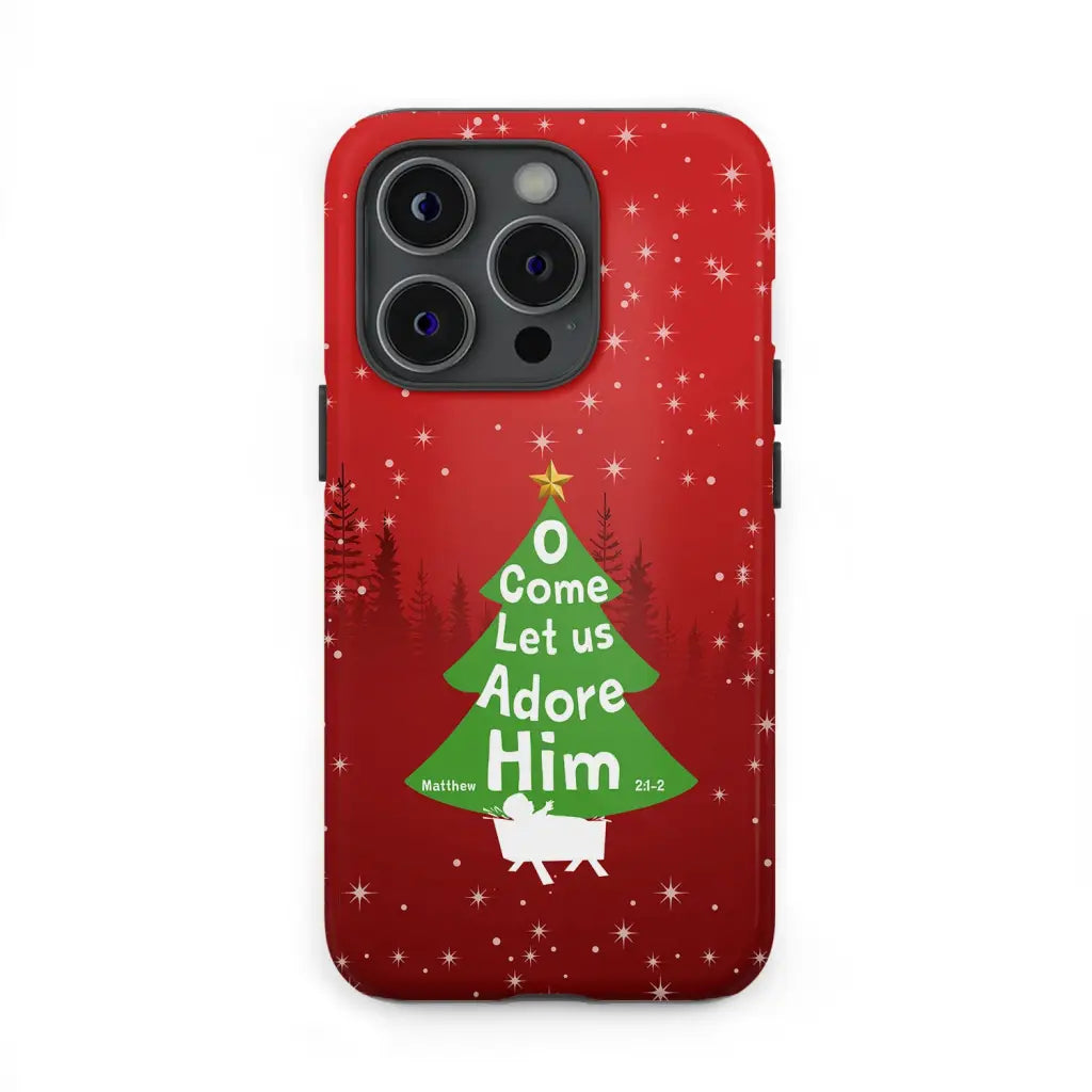 O come let us adore Him Christmas tree phone case