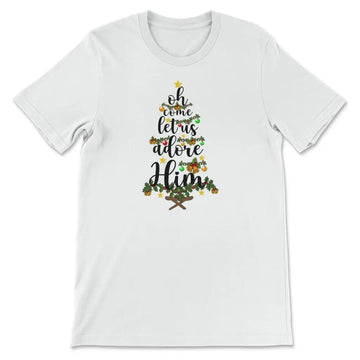 Oh Come Let Us Adore Him Christmas T-shirt