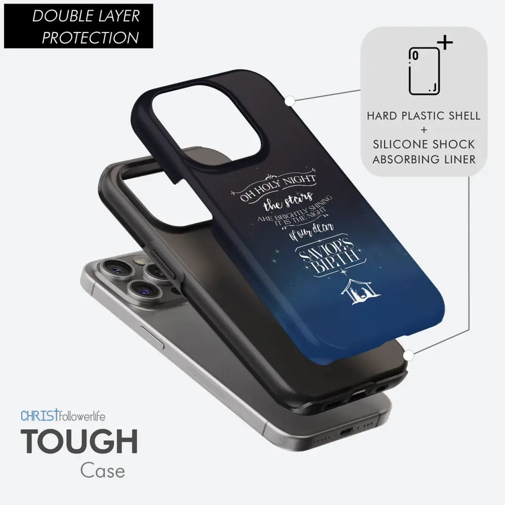 Oh holy night the stars are brightly shining Christmas phone case