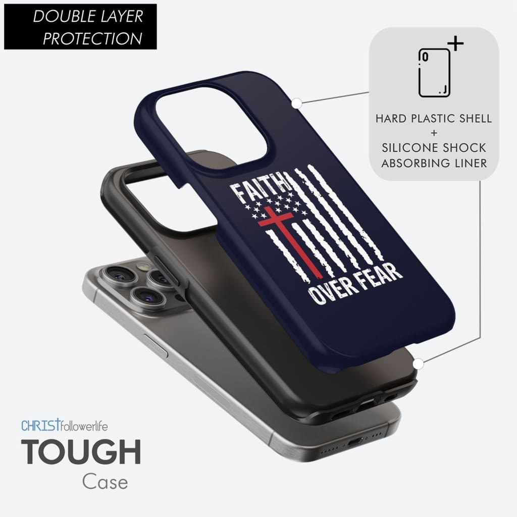 Patriotic Christian phone cases: Faith over fear American flag phone case