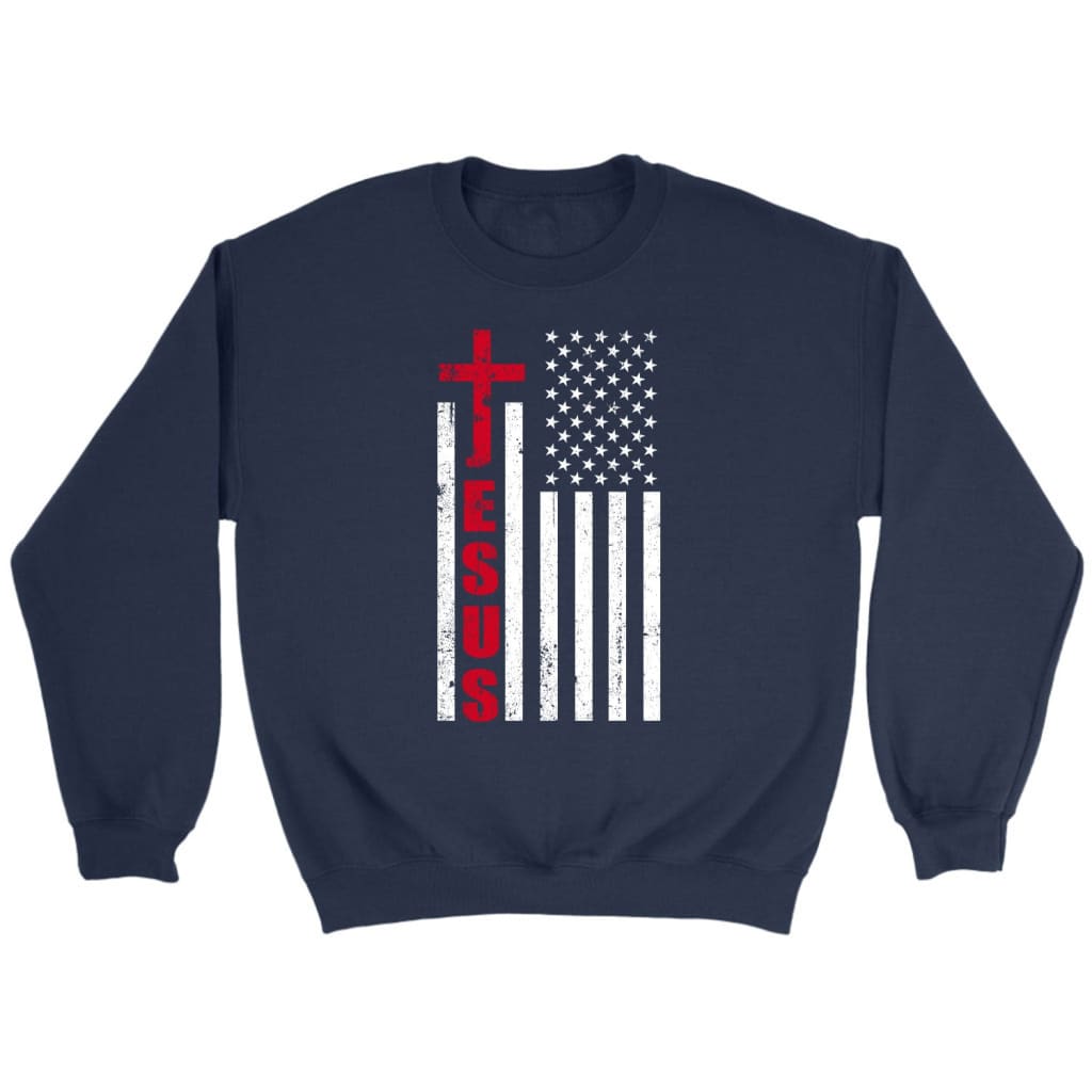 Jesus Word Cross, American Flag, Patriotic Christian Sweatshirt