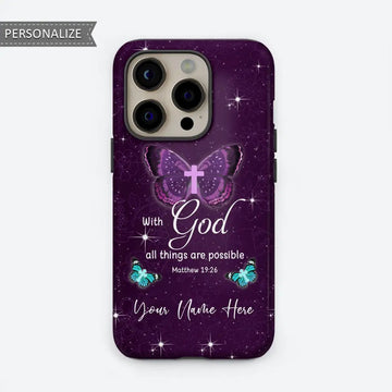 Personalized, With God All Things Are Possible Matthew 19:26 Phone Case With Custom Name