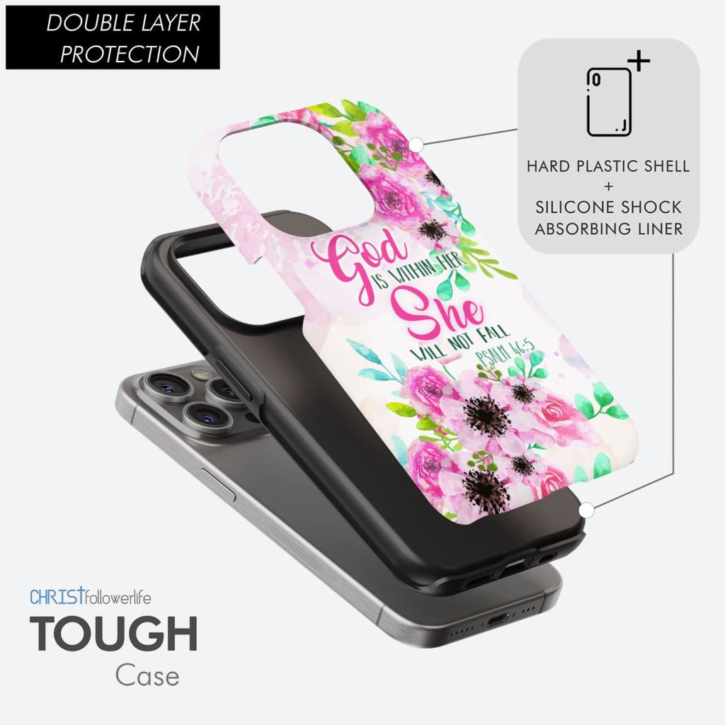 Psalm 46:5 God is within her She will not fall phone case, Christian phone cases
