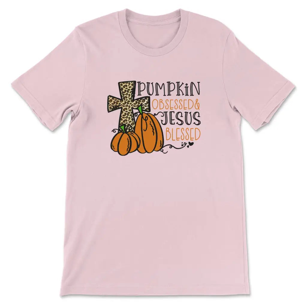 Pumpkin Obsessed Jesus Blessed T-shirt