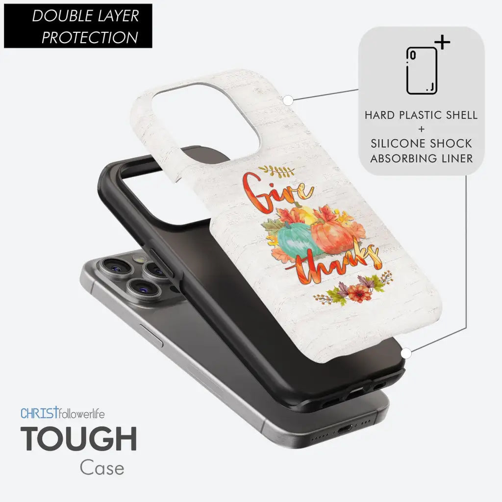 Pumpkin, Thanksgiving, Give thanks phone case