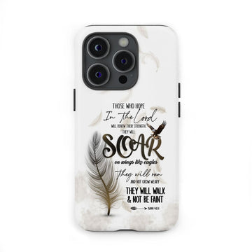 Soar on Wings Like Eagles Isaiah 40:31 Christian Phone Case