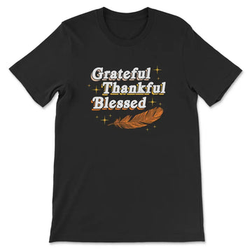 Grateful Thankful Blessed Thanksgiving T-shirt