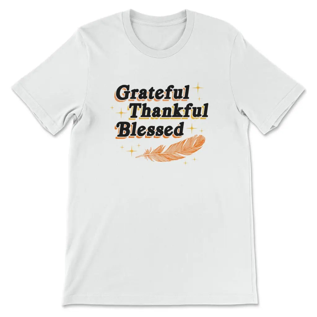 Grateful Thankful Blessed Thanksgiving T-shirt