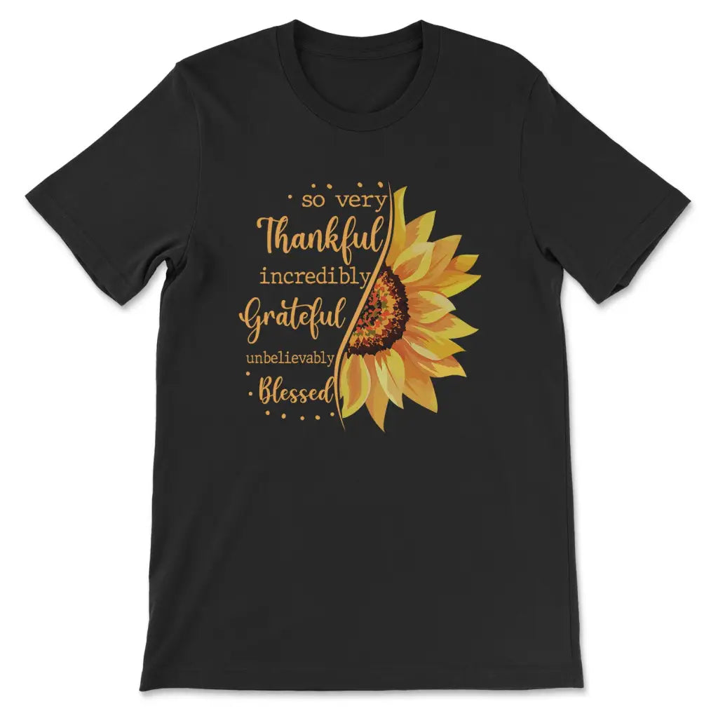 Thankful Grateful Blessed Sunflower T-shirt