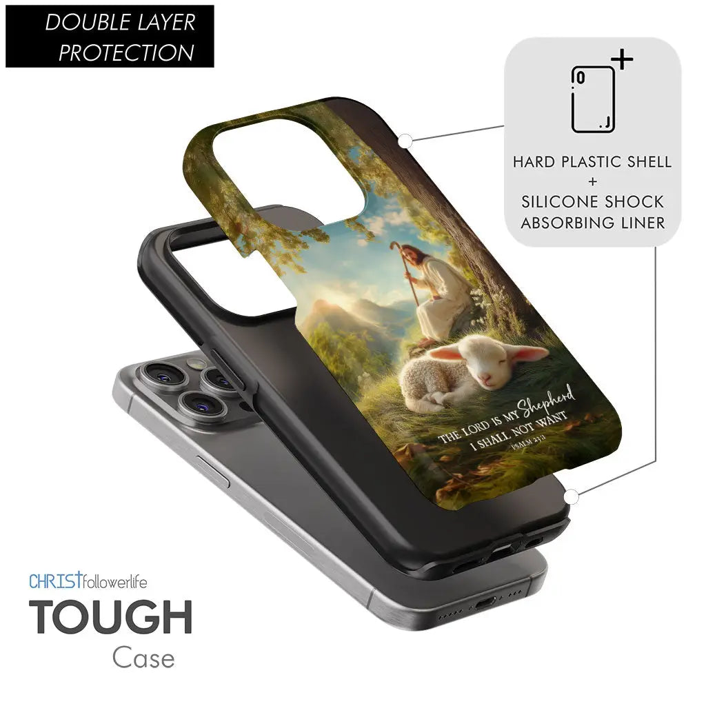 The Lord Is My Shepherd – Psalm 23:1 Christian Phone Case