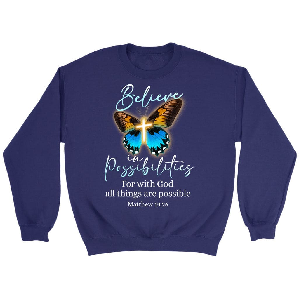 With God All Things Are Possible, Cross, Butterfly, Sweatshirt