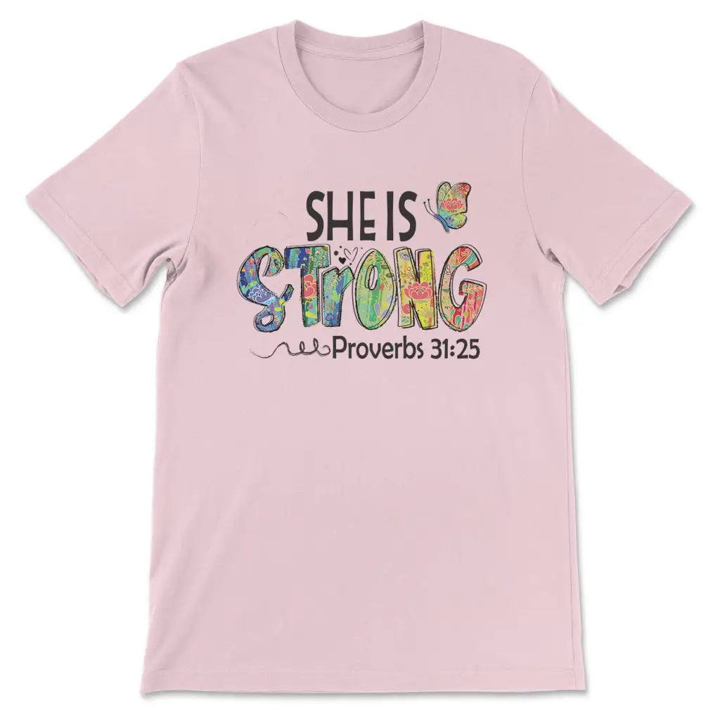 She Is Strong Proverbs 31:25, Butterfly, Christian T-shirt